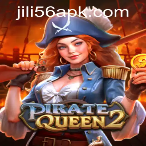 PirateQueen2: Exploring the High Seas of Adventure and Strategy with JiLi56